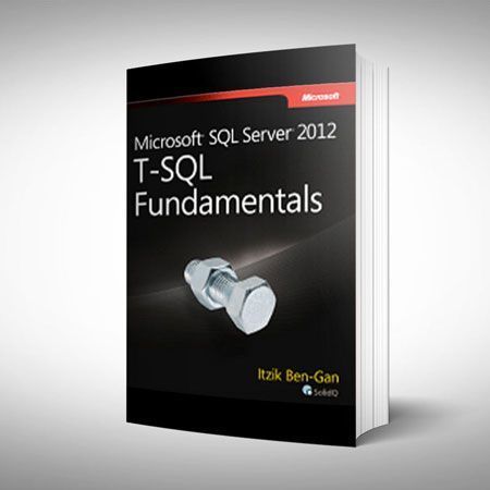 T-SQL Fundamentals Microsoft SQL Server 2012
